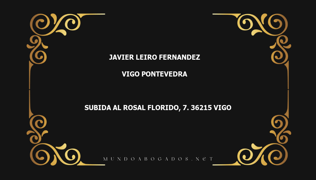 abogado Javier Leiro Fernandez en la localidad de Vigo