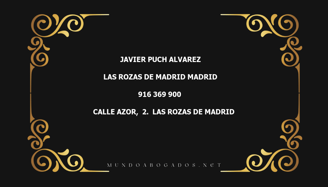 abogado Javier Puch Alvarez en la localidad de Las Rozas de Madrid