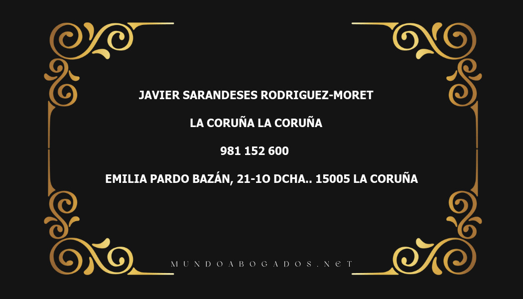 abogado Javier Sarandeses Rodriguez-Moret en la localidad de La Coruña