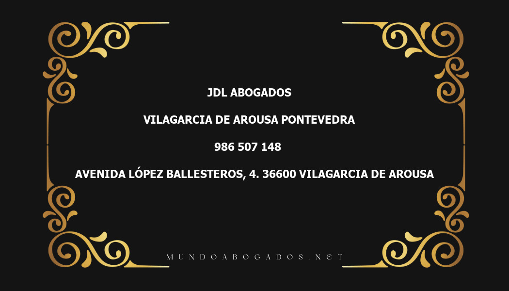 abogado Jdl Abogados en la localidad de Vilagarcia de Arousa