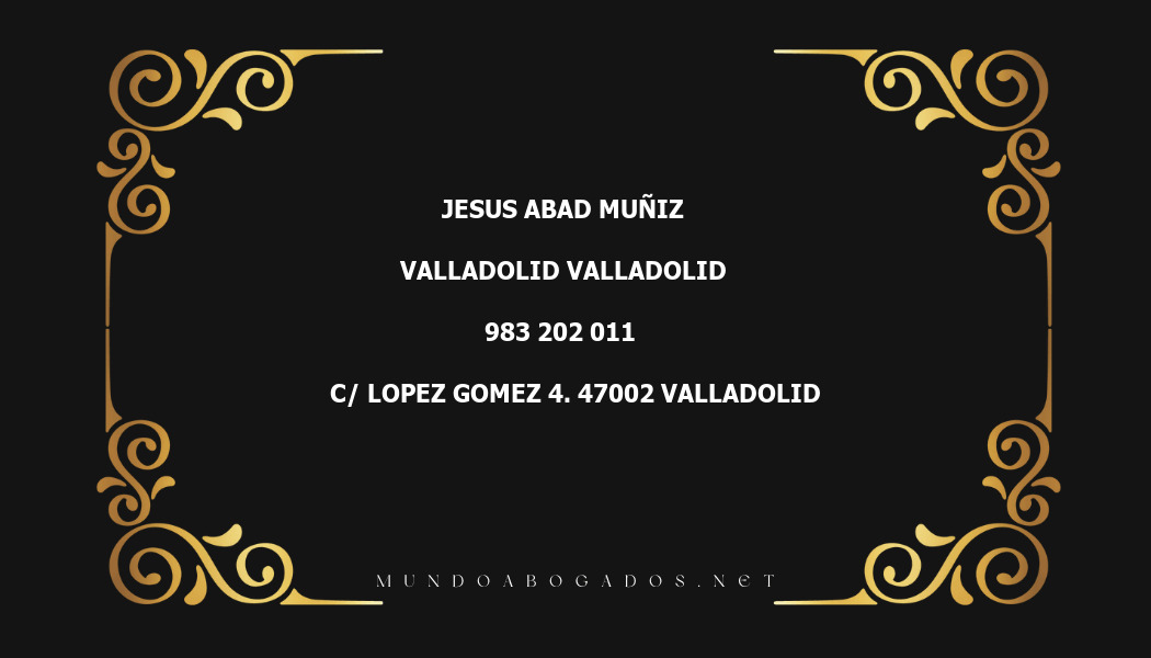 abogado Jesus Abad Muñiz en la localidad de Valladolid