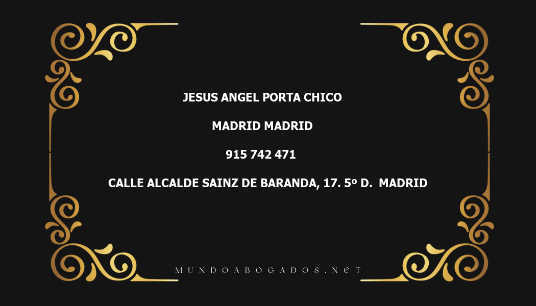 abogado Jesus Angel Porta Chico en la localidad de Madrid