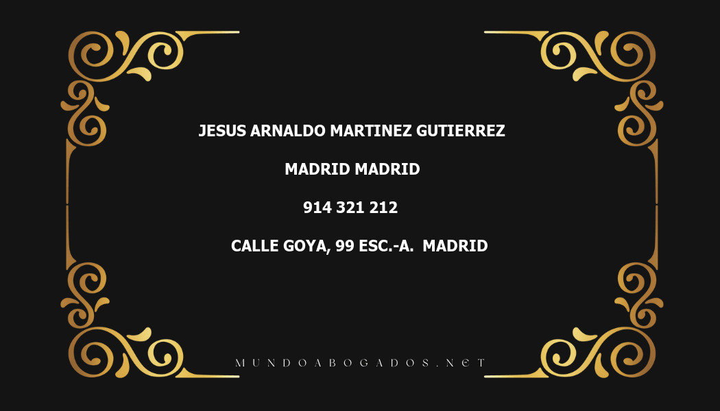 abogado Jesus Arnaldo Martinez Gutierrez en la localidad de Madrid