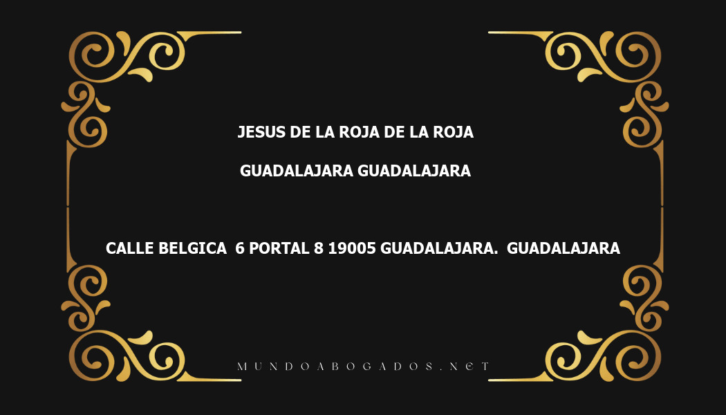 abogado Jesus De La Roja De La Roja en la localidad de Guadalajara