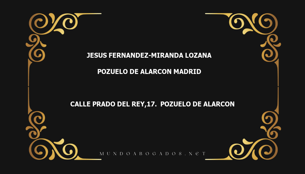 abogado Jesus Fernandez-Miranda Lozana en la localidad de Pozuelo de Alarcon