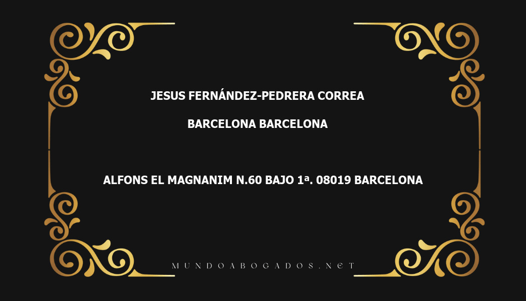 abogado Jesus Fernández-Pedrera Correa en la localidad de Barcelona