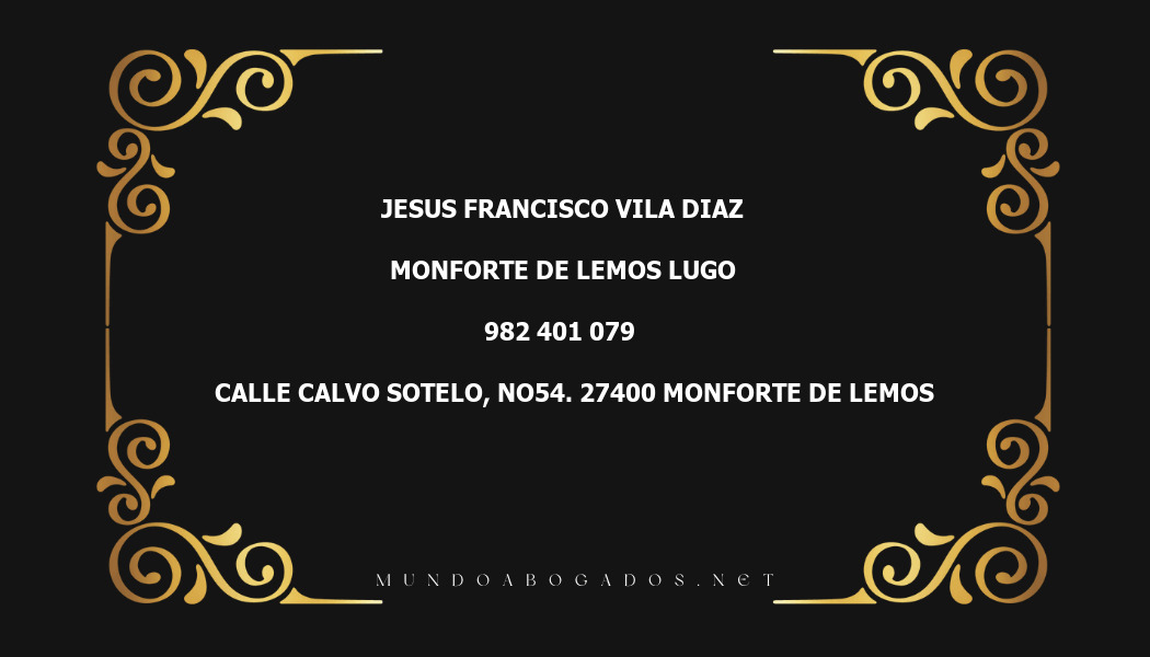 abogado Jesus Francisco Vila Diaz en la localidad de Monforte de Lemos