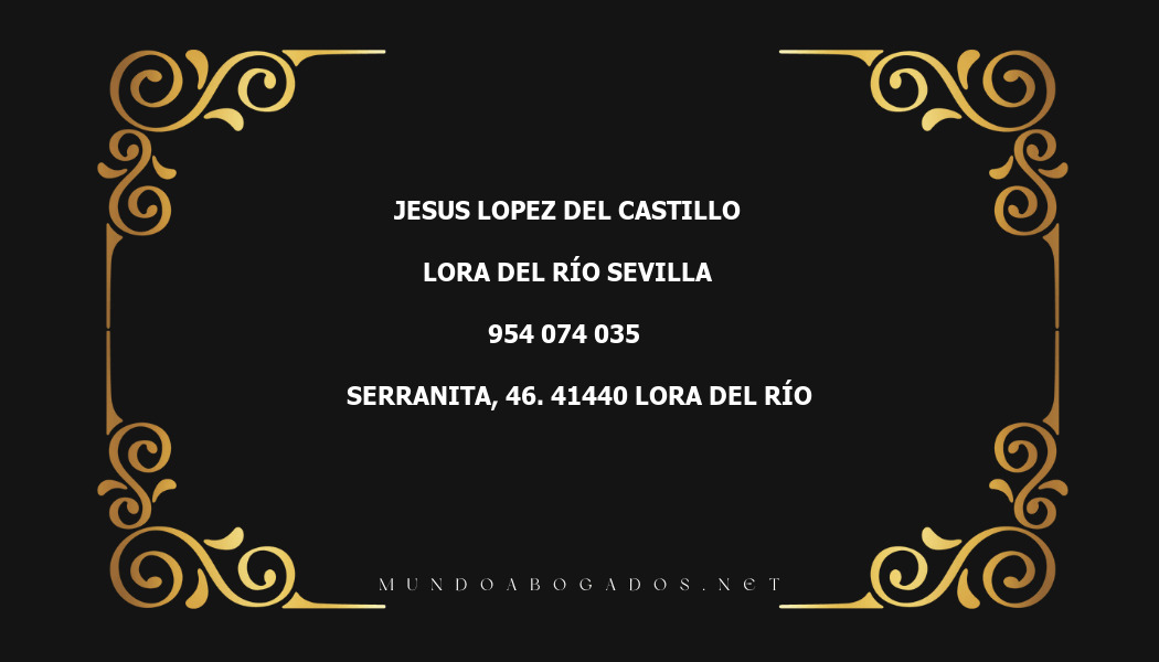 abogado Jesus Lopez Del Castillo en la localidad de Lora del Río