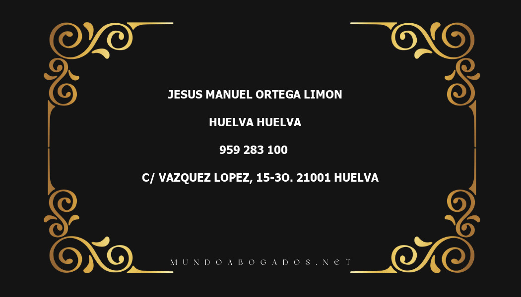 abogado Jesus Manuel Ortega Limon en la localidad de Huelva