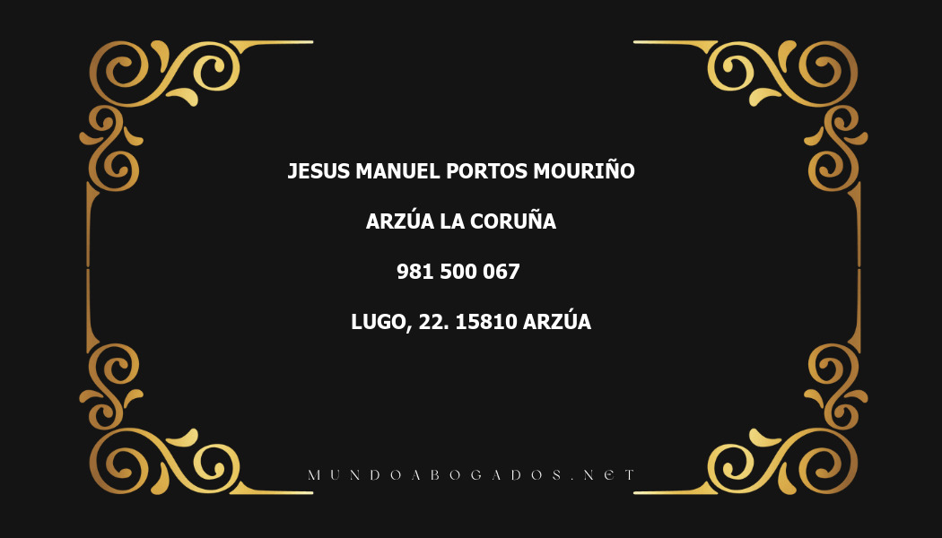 abogado Jesus Manuel Portos Mouriño en la localidad de Arzúa