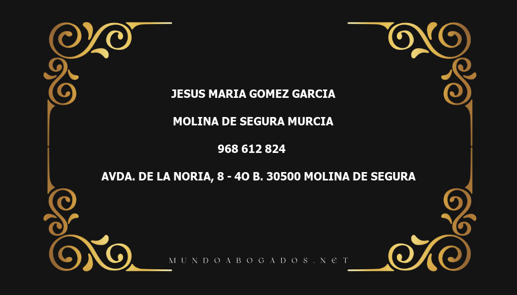 abogado Jesus Maria Gomez Garcia en la localidad de Molina de Segura