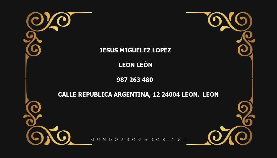 abogado Jesus Miguelez Lopez en la localidad de Leon