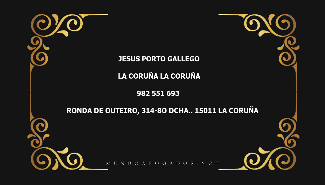 abogado Jesus Porto Gallego en la localidad de La Coruña