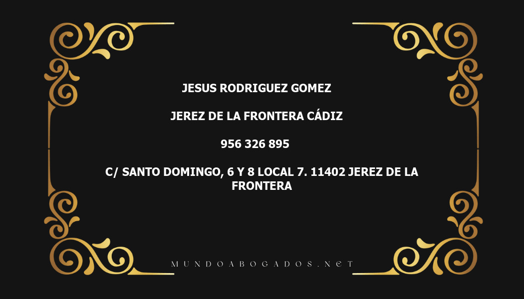 abogado Jesus Rodriguez Gomez en la localidad de Jerez de la Frontera