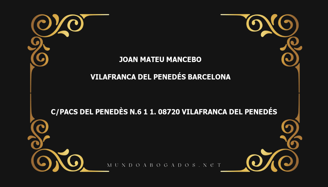 abogado Joan Mateu Mancebo en la localidad de Vilafranca del Penedés