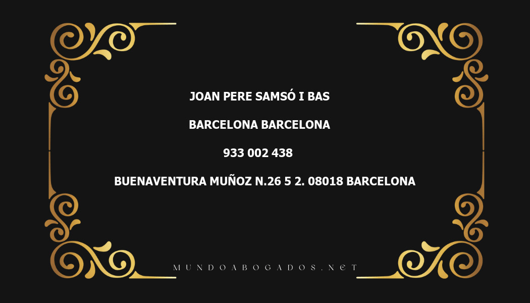 abogado Joan Pere Samsó I Bas en la localidad de Barcelona