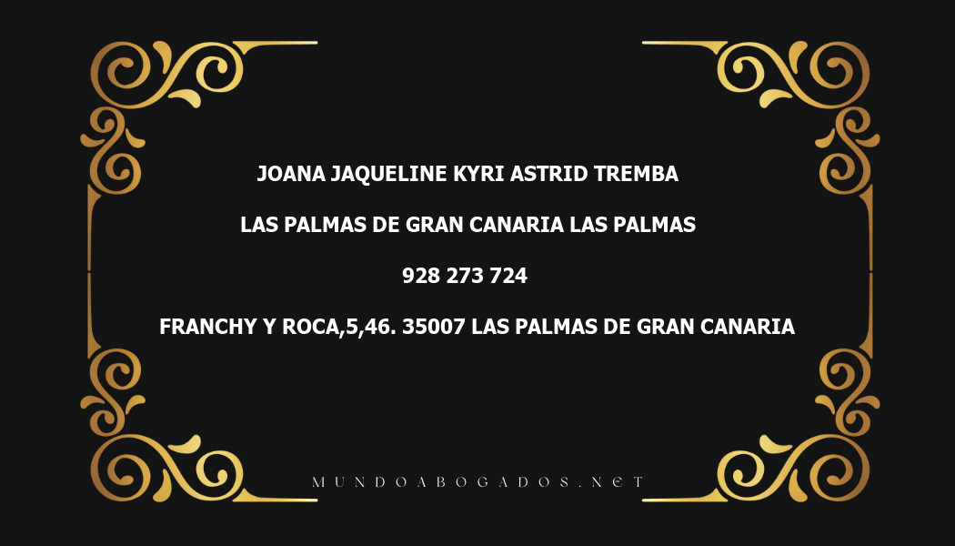 abogado Joana Jaqueline Kyri Astrid Tremba en la localidad de Las Palmas de Gran Canaria