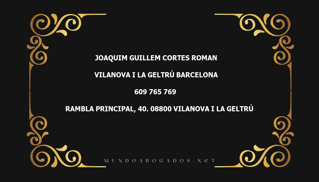 abogado Joaquim Guillem Cortes Roman en la localidad de Vilanova i la Geltrú