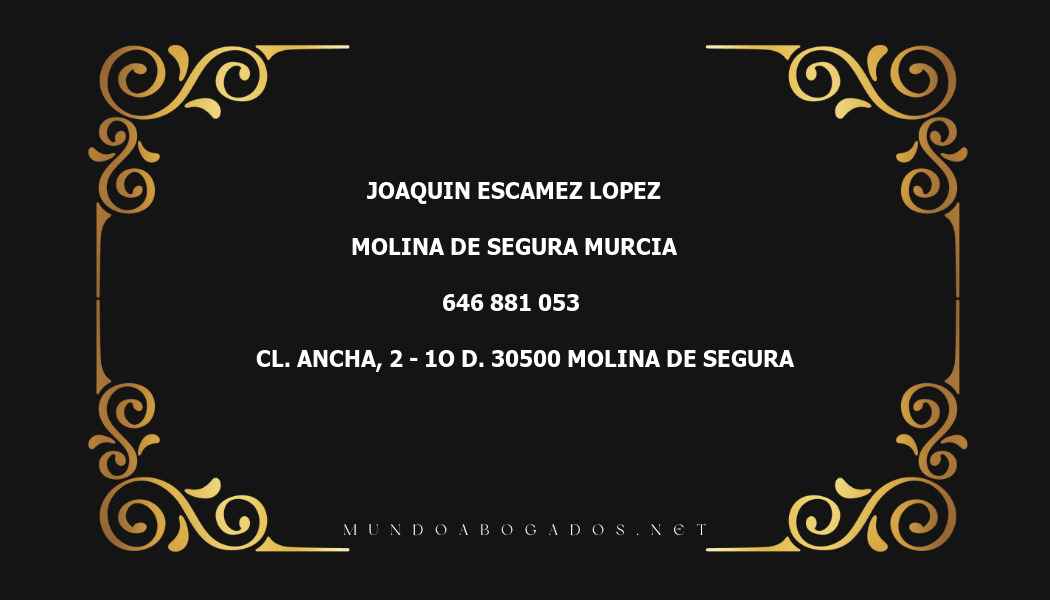 abogado Joaquin Escamez Lopez en la localidad de Molina de Segura