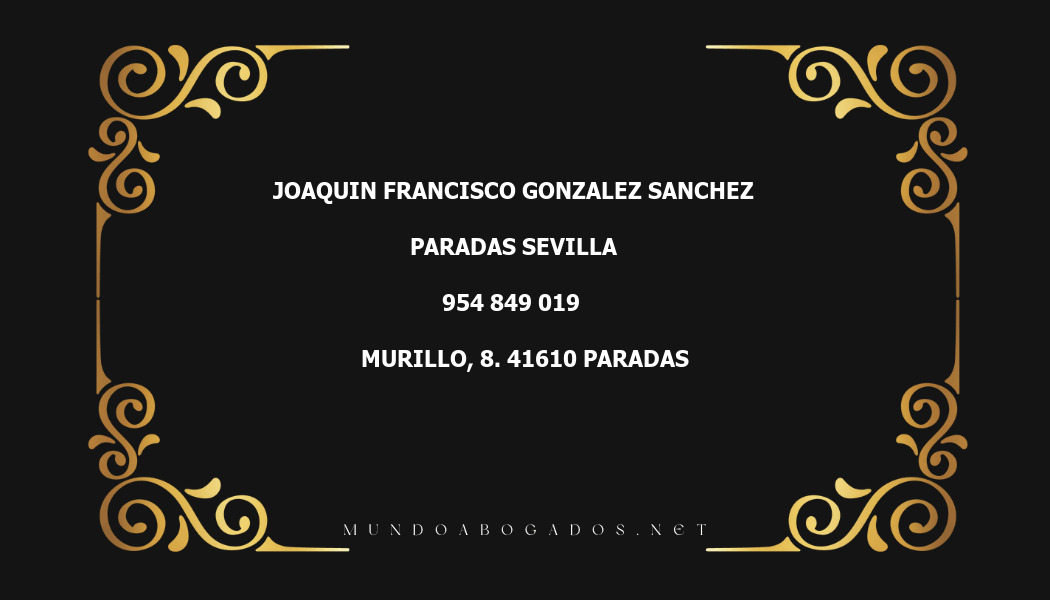 abogado Joaquin Francisco Gonzalez Sanchez en la localidad de Paradas