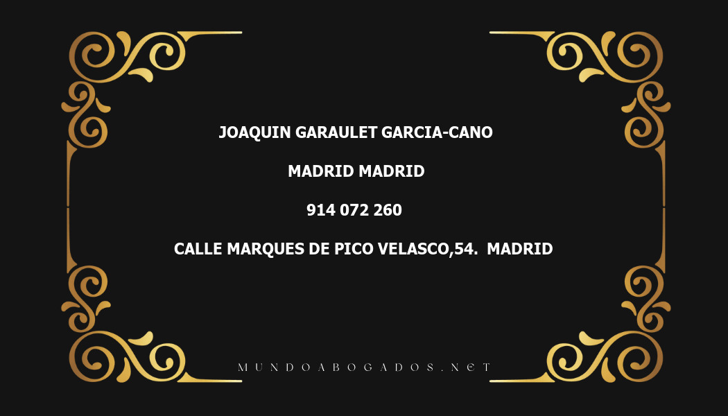 abogado Joaquin Garaulet Garcia-Cano en la localidad de Madrid