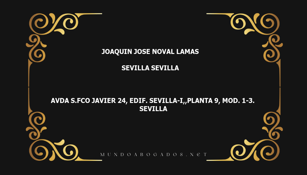 abogado Joaquin Jose Noval Lamas en la localidad de Sevilla