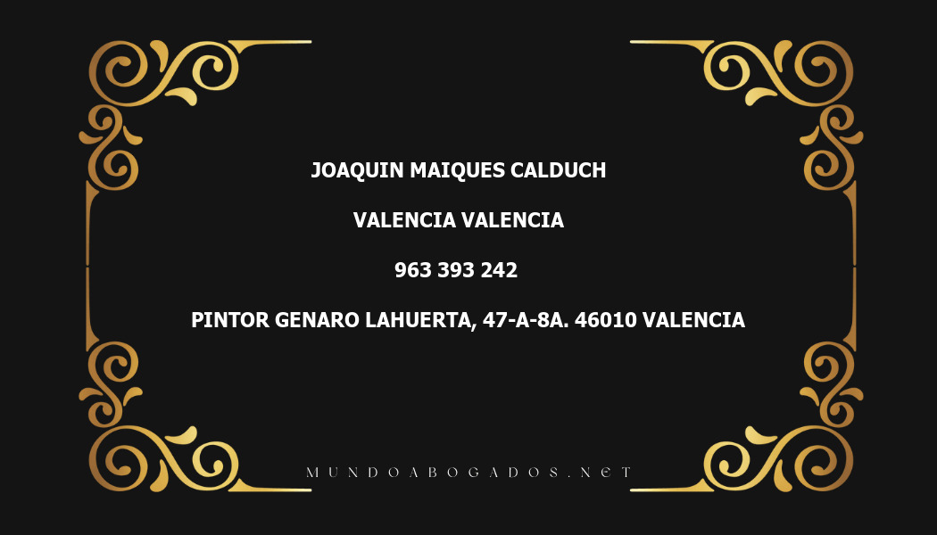 abogado Joaquin Maiques Calduch en la localidad de Valencia