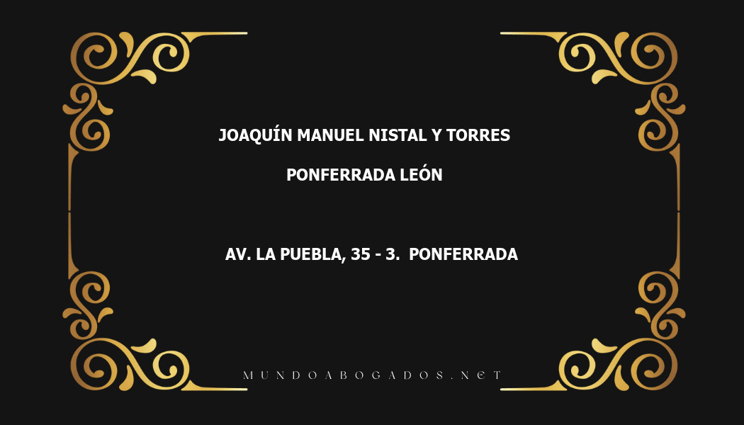 abogado Joaquín Manuel Nistal Y Torres en la localidad de Ponferrada