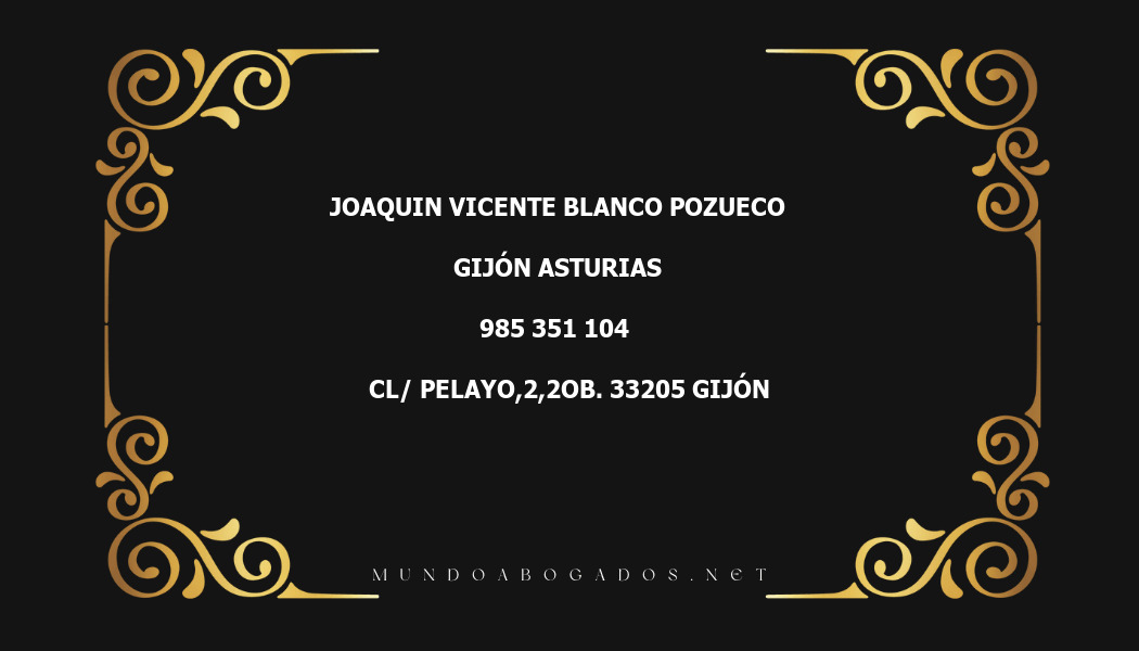 abogado Joaquin Vicente Blanco Pozueco en la localidad de Gijón