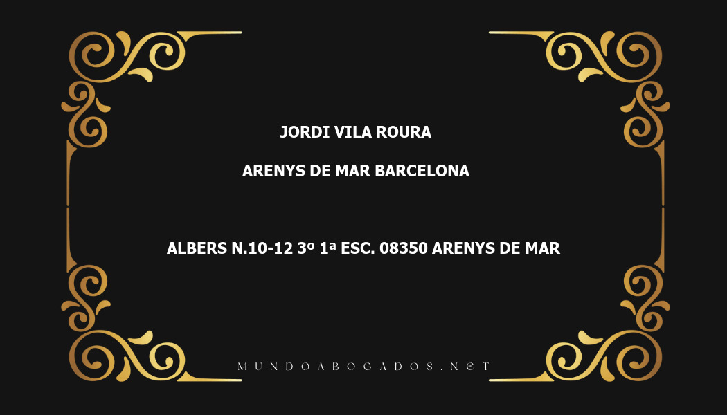 abogado Jordi Vila Roura en la localidad de Arenys de Mar