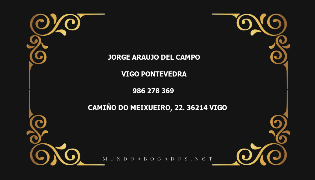 abogado Jorge Araujo Del Campo en la localidad de Vigo