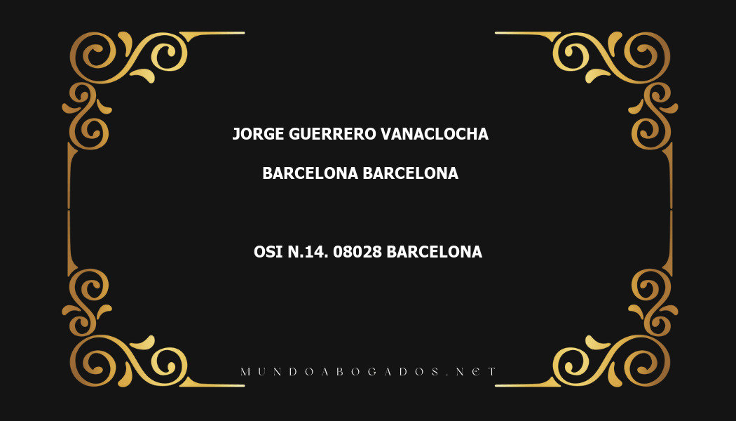 abogado Jorge Guerrero Vanaclocha en la localidad de Barcelona