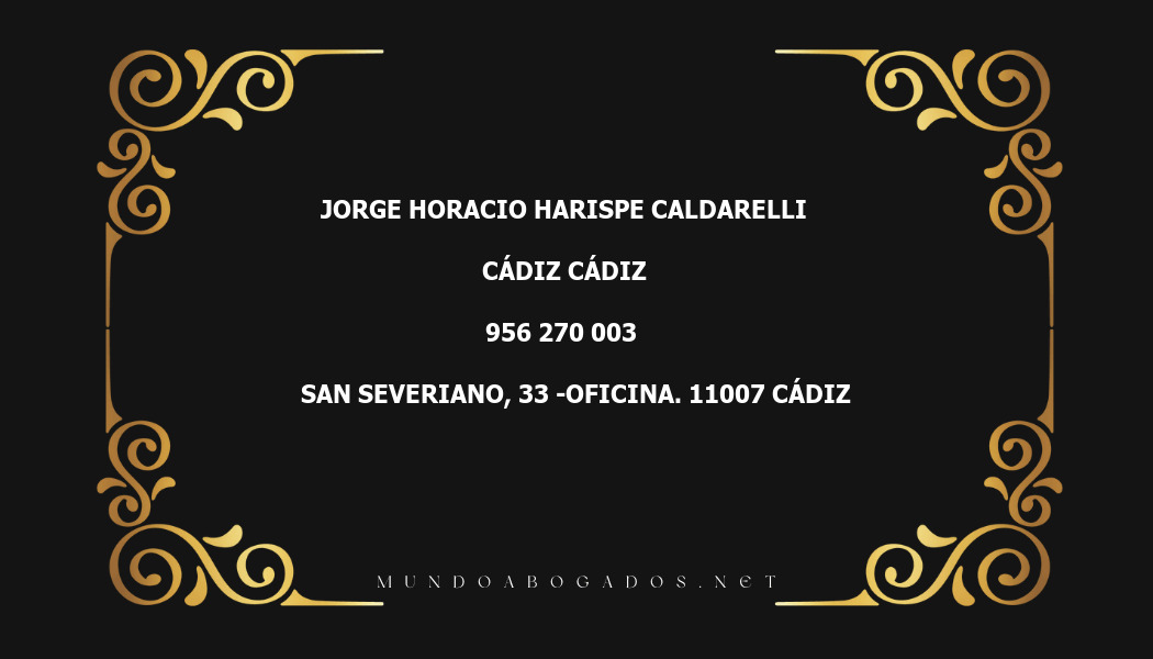 abogado Jorge Horacio Harispe Caldarelli en la localidad de Cádiz