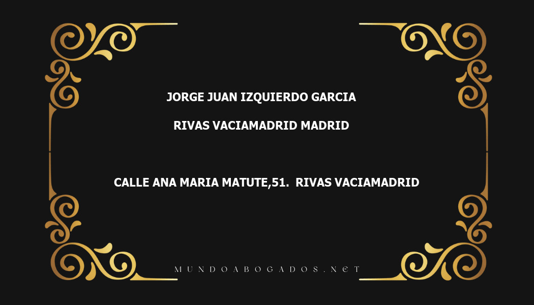 abogado Jorge Juan Izquierdo Garcia en la localidad de Rivas Vaciamadrid