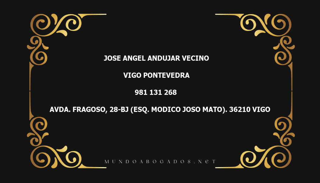 abogado Jose Angel Andujar Vecino en la localidad de Vigo