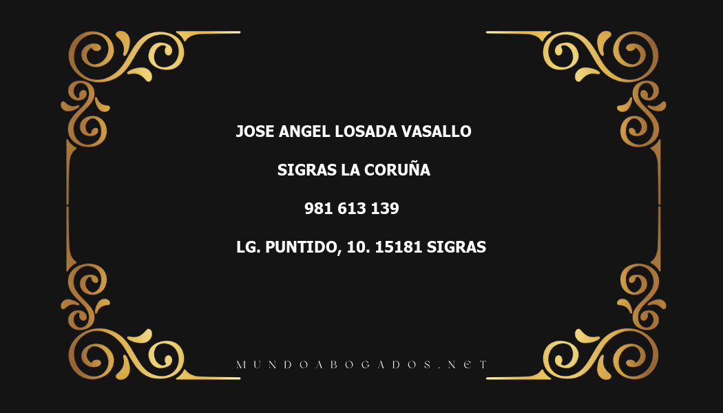 abogado Jose Angel Losada Vasallo en la localidad de Sigras