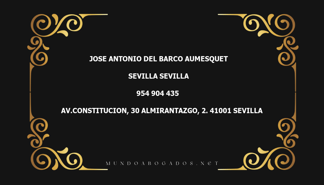 abogado Jose Antonio Del Barco Aumesquet en la localidad de Sevilla