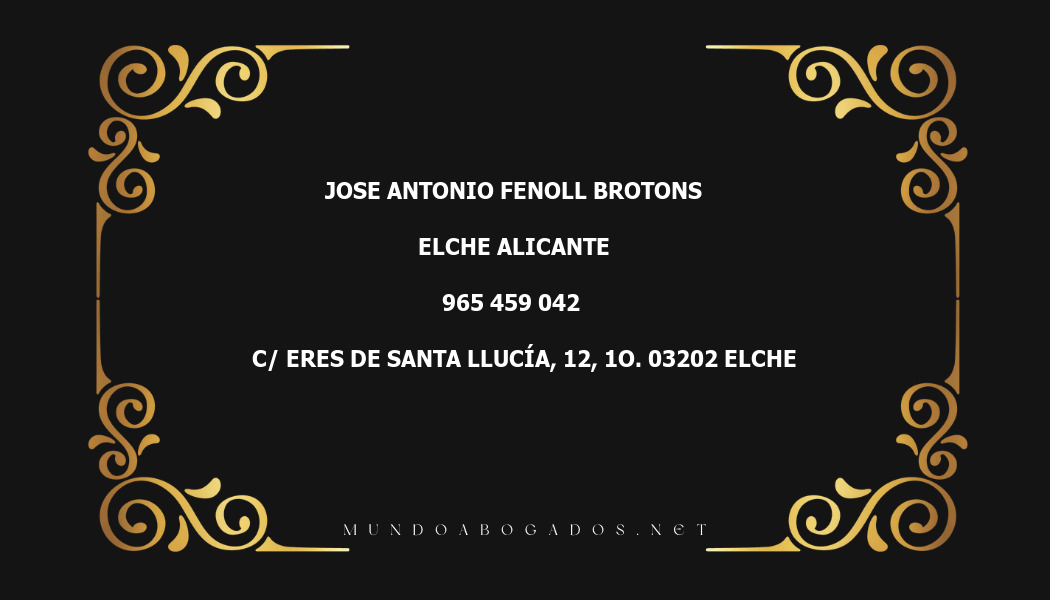 abogado Jose Antonio Fenoll Brotons en la localidad de Elche