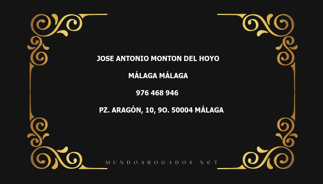 abogado Jose Antonio Monton Del Hoyo en la localidad de Málaga