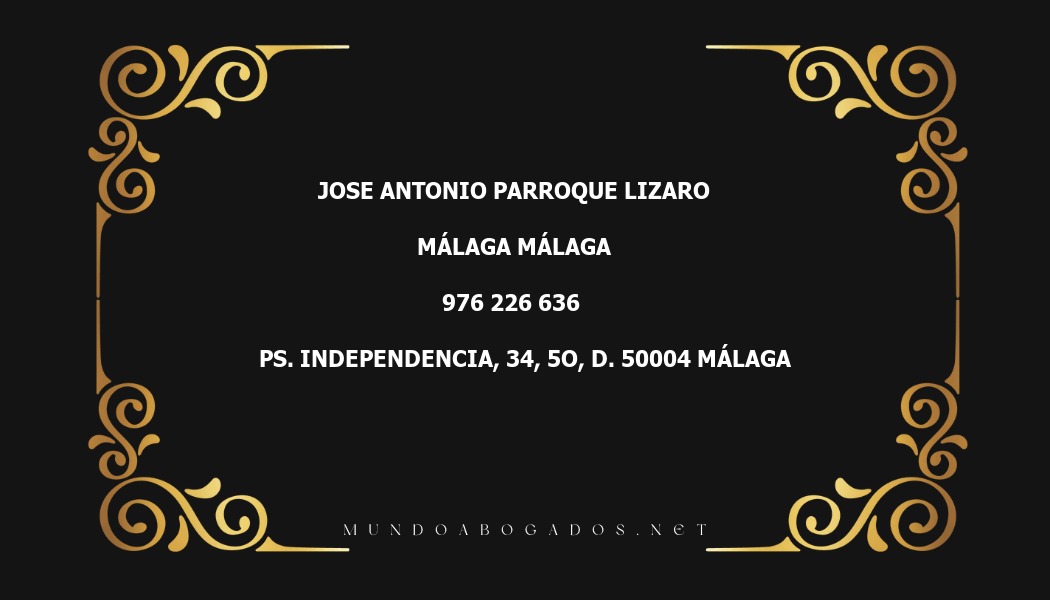 abogado Jose Antonio Parroque Lizaro en la localidad de Málaga