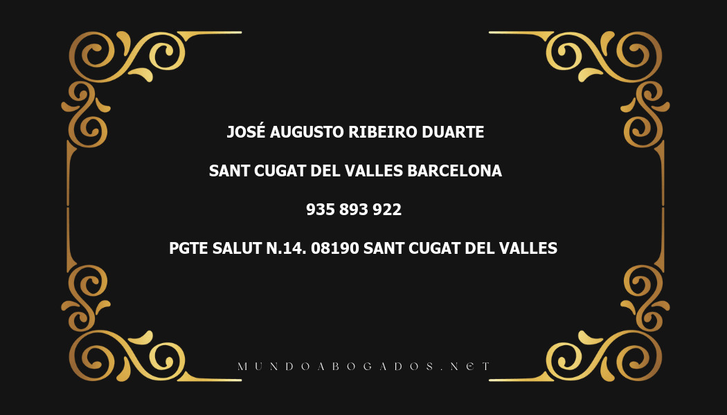 abogado José Augusto Ribeiro Duarte en la localidad de Sant Cugat del Valles