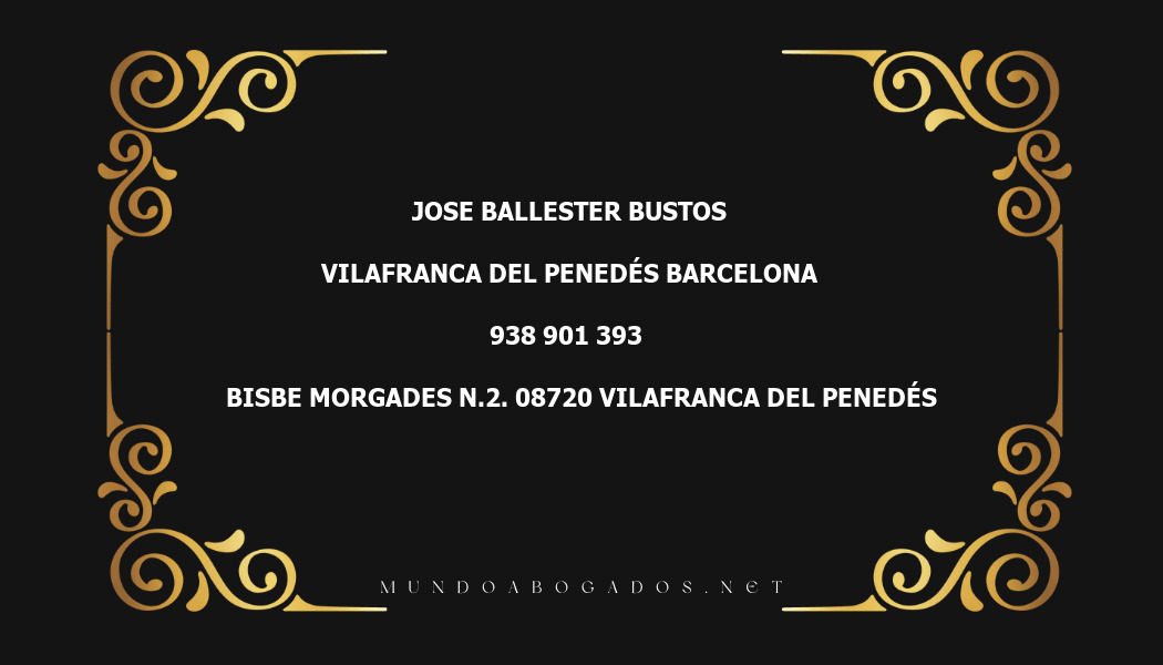 abogado Jose Ballester Bustos en la localidad de Vilafranca del Penedés