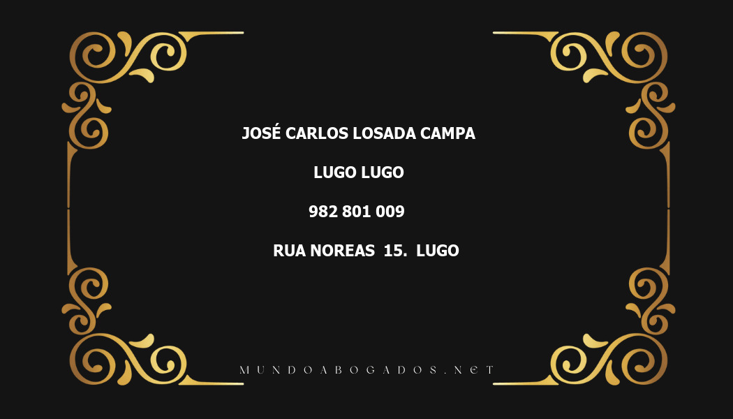 abogado José Carlos Losada Campa en la localidad de Lugo