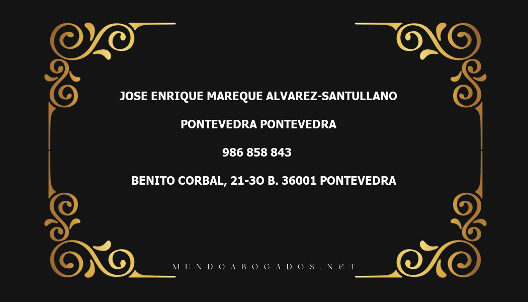 abogado Jose Enrique Mareque Alvarez-Santullano en la localidad de Pontevedra