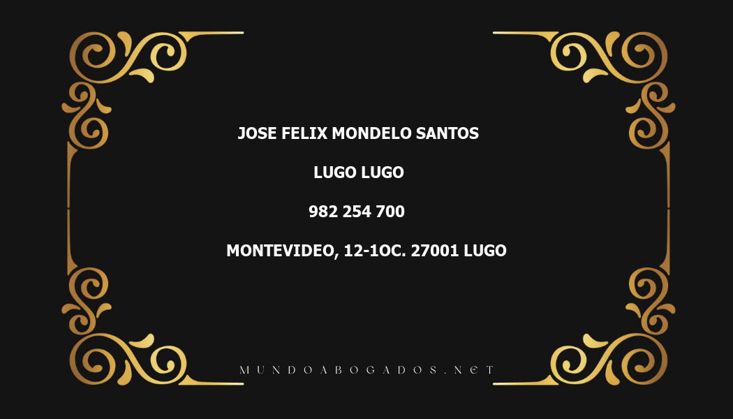 abogado Jose Felix Mondelo Santos en la localidad de Lugo