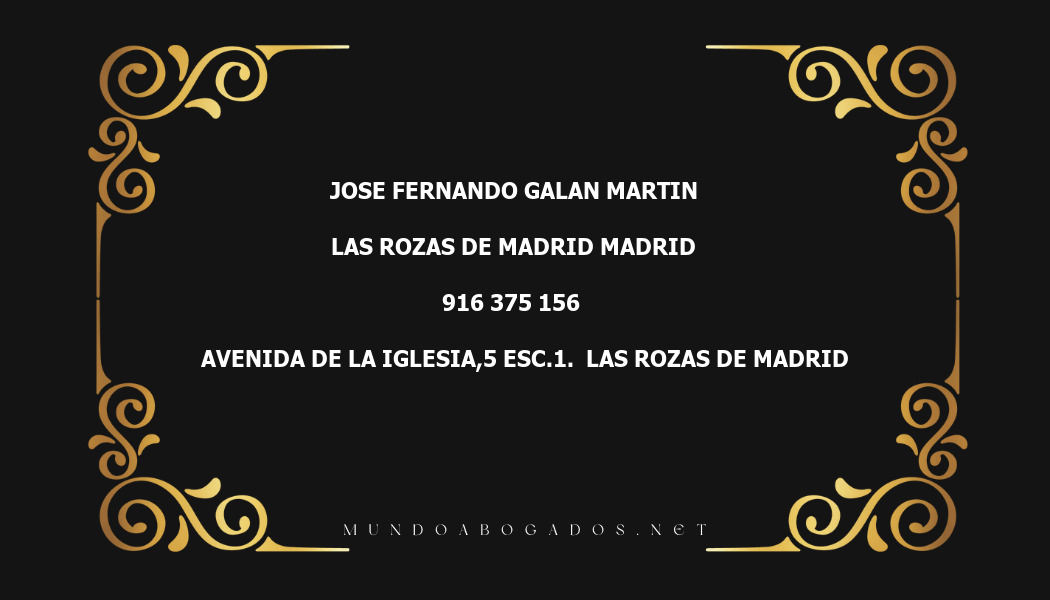 abogado Jose Fernando Galan Martin en la localidad de Las Rozas de Madrid