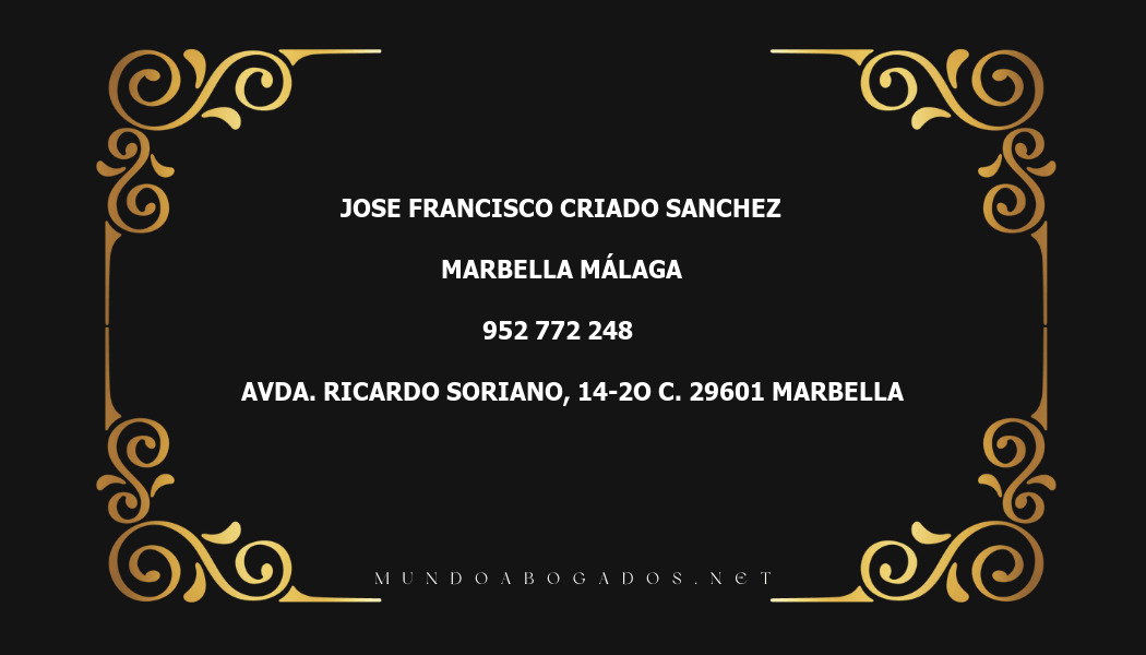 abogado Jose Francisco Criado Sanchez en la localidad de Marbella