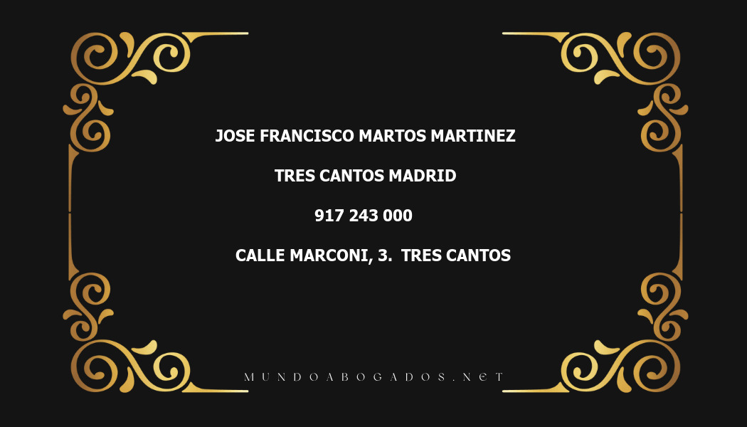 abogado Jose Francisco Martos Martinez en la localidad de Tres Cantos