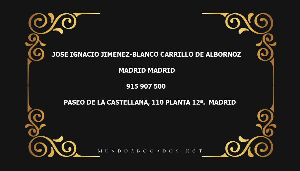 abogado Jose Ignacio Jimenez-Blanco Carrillo De Albornoz en la localidad de Madrid