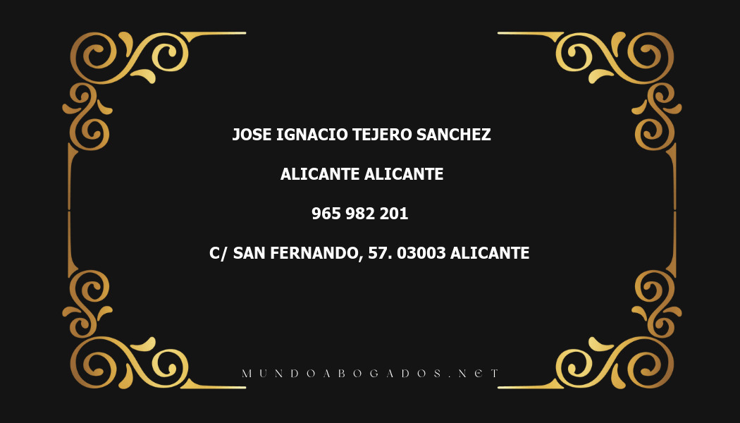 abogado Jose Ignacio Tejero Sanchez en la localidad de Alicante